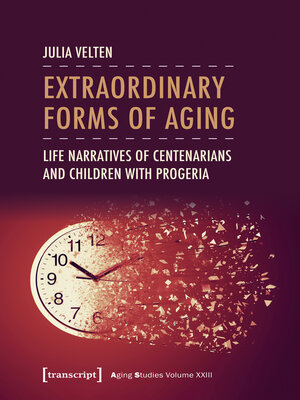 cover image of Extraordinary Forms of Aging